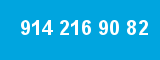 914 216 90 82